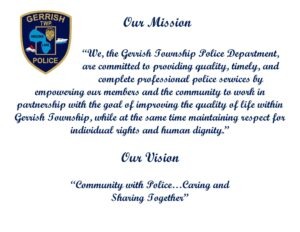 Misson statement of the Gerrish Township police department